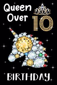 Queen Over 10 Birthday