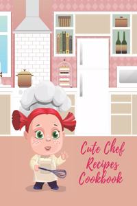 Cute Chef Recipes Cookbook