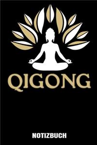 Qigong Notizbuch: A5 Notizbuch liniert 120 Seiten für Qigong und Meditation