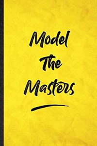 Model The Masters