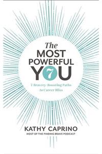 The Most Powerful You