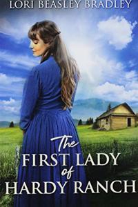 The First Lady of Hardy Ranch