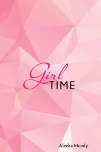 Girl Time