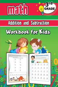 Addition and Subtraction Math Workbook for Kids - 3rd Grade