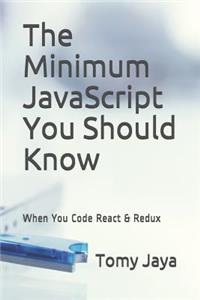 Minimum JavaScript You Should Know When You Code React & Redux