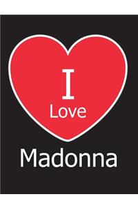 I Love Madonna