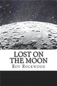 Lost on the Moon