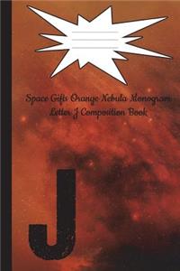 Space Gifts Orange Nebula Monogram Letter J Composition Book