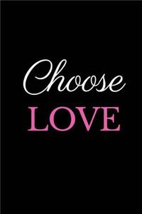 Choose Love