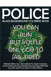 Black Background Police Coloring Book