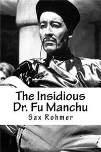 The Insidious Dr. Fu Manchu