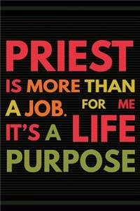 Priest is More Than a Job