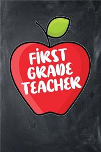 First Grade Teacher