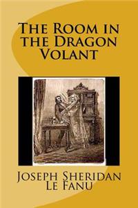 The Room in the Dragon Volant