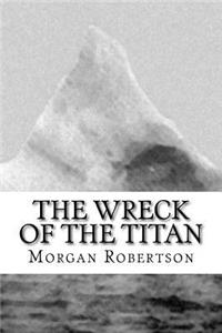 The Wreck of the Titan