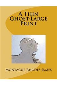 A Thin Ghost