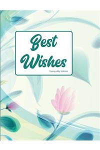 Best Wishes Tranquility Edition