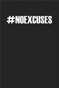 Hashtag No Excuses