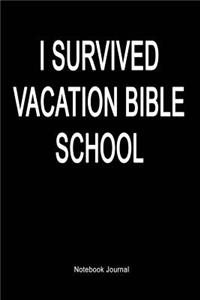 I Survived Vacation Bible School