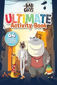 The Bad Guys Ultimate Activity Book