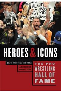 Pro Wrestling Hall of Fame: Heroes and Icons