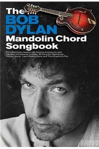 The Bob Dylan Mandolin Chord Songbook