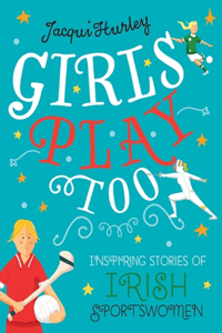 Girls Play Too
