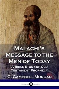 Malachi's Message to the Men of Today