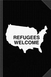 Refugees Welcome USA Journal Notebook