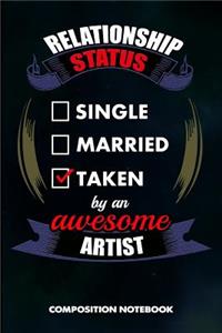 Relationship Status Single Married Taken by an Awesome Artist