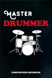 Master Drummer