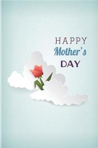 Happy Mother's Day