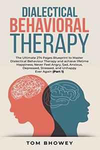 Dialectical Behaviour Therapy