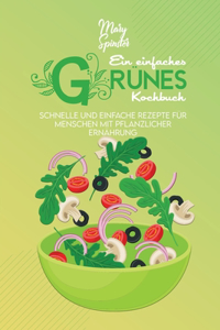 Ein Einfaches Grünes Kochbuch