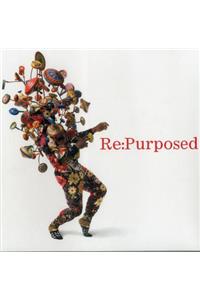 RE: Purposed