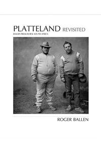 Platteland Revisited