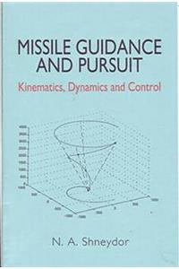 Missile Guidance and Pursuit