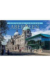 Aberdeen: Picturing Scotland