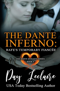Rafe's Temporary Fiancée (The Dante Dynasty Series: Book#6): The Dante Inferno