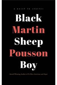 Black Sheep Boy: A Novel in Stories