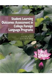 Student learning outcomes assessment in college foreign language programs