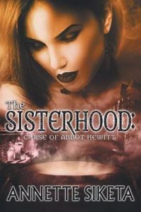 The Sisterhood: Curse of Abbot Hewitt