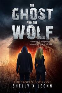 Ghost and the Wolf