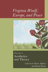 Virginia Woolf, Europe, and Peace