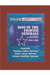 Rise of the Fighter Generals