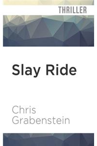 Slay Ride