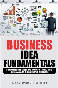 Business Idea Fundamentals