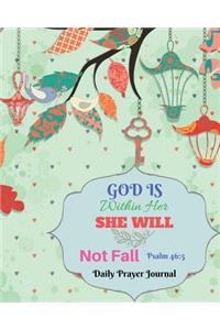 God Is Within Her, She Will Not Fall - Psalm 46
