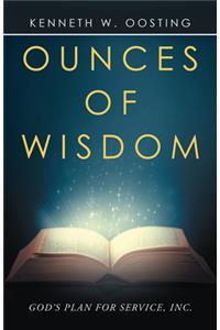 Ounces of Wisdom