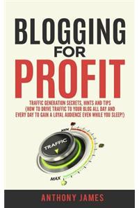 Blogging for Profit
